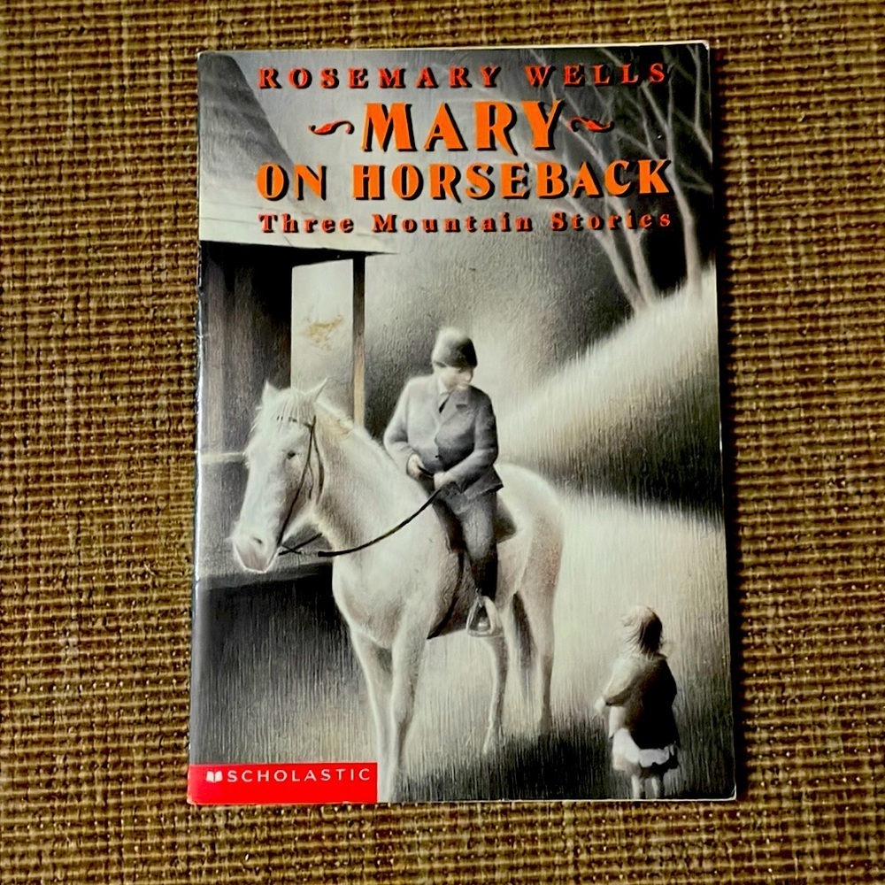 Mary on Horseback. (Child’s Book)